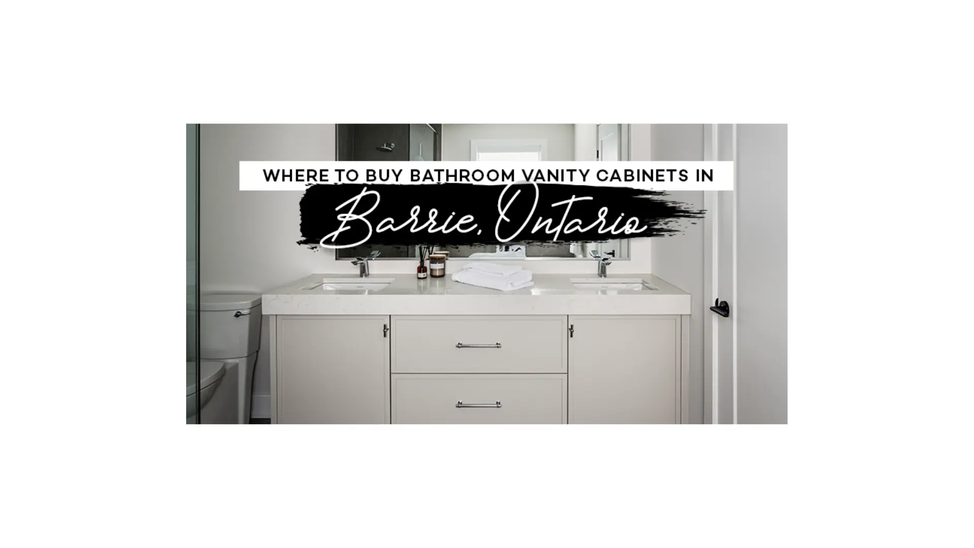 Where to Buy Bathroom Vanity in Barrie, Ontario